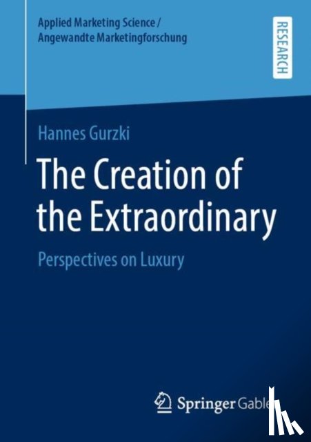 Gurzki, Hannes - The Creation of the Extraordinary