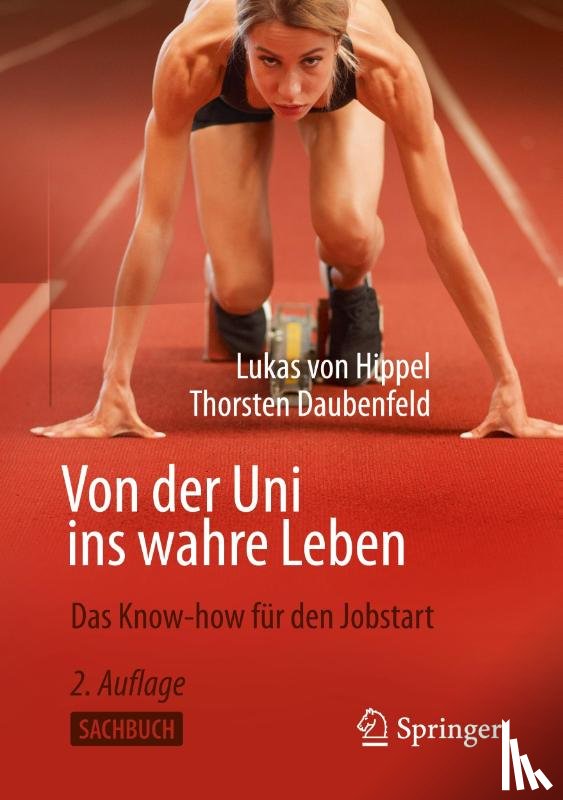von Hippel, Lukas, Daubenfeld, Thorsten - Von der Uni ins wahre Leben