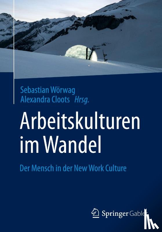  - Arbeitskulturen im Wandel