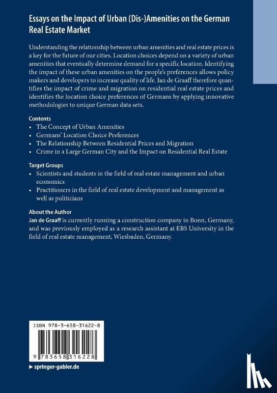 de Graaff, Jan - Essays on the Impact of Urban (Dis-)Amenities on the German Real Estate Market