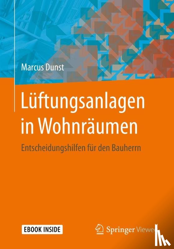 Dunst, Marcus - Lüftungsanlagen in Wohnräumen