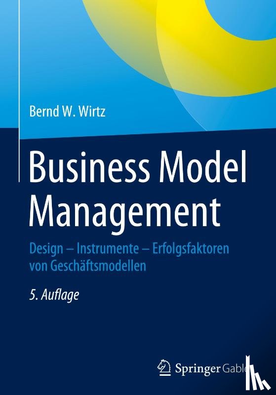 Wirtz, Bernd W. - Business Model Management