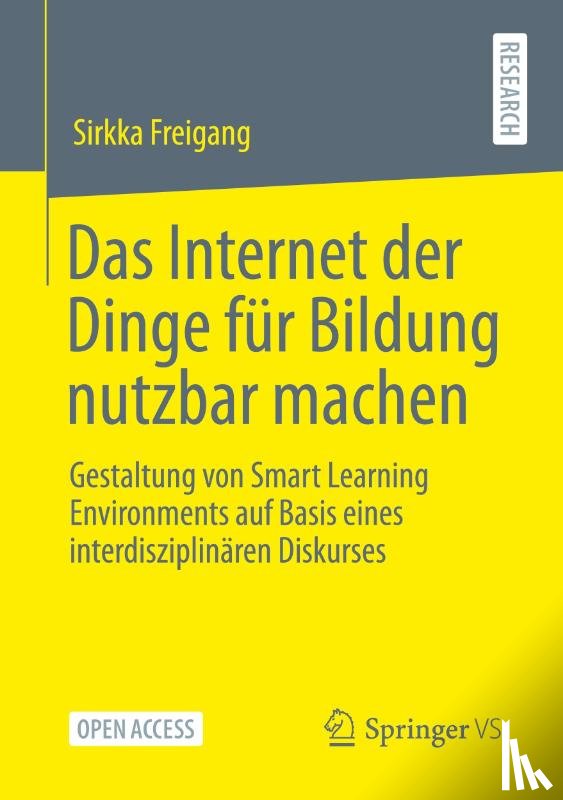 Freigang, Sirkka - Das Internet Der Dinge Fur Bildung Nutzbar Machen