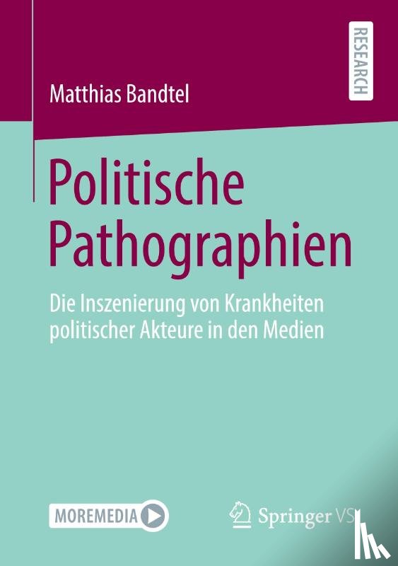 Bandtel, Matthias - Politische Pathographien