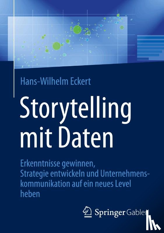 Eckert, Hans-Wilhelm - Storytelling mit Daten