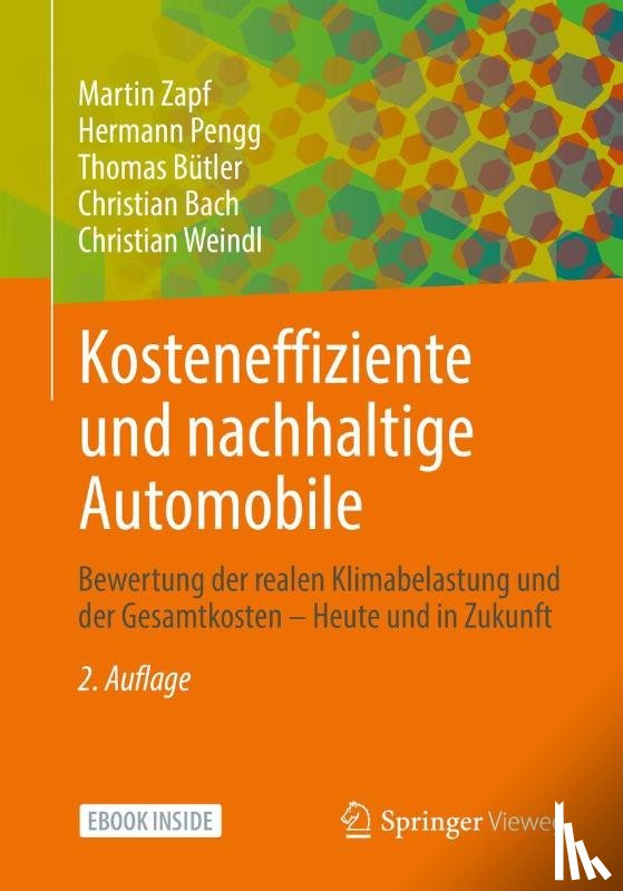 Zapf, Martin, Pengg, Hermann, Bütler, Thomas, Bach, Christian - Kosteneffiziente und nachhaltige Automobile