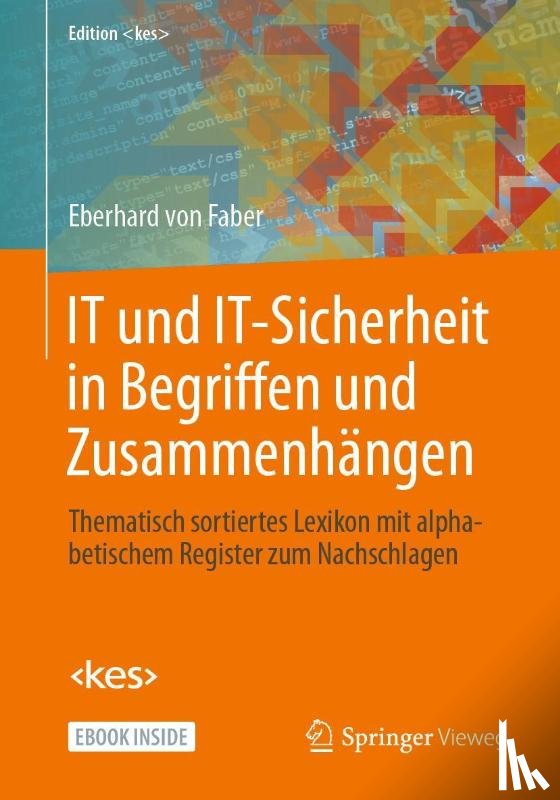 Faber, Eberhard von - IT und IT-Sicherheit in Begriffen und Zusammenhängen