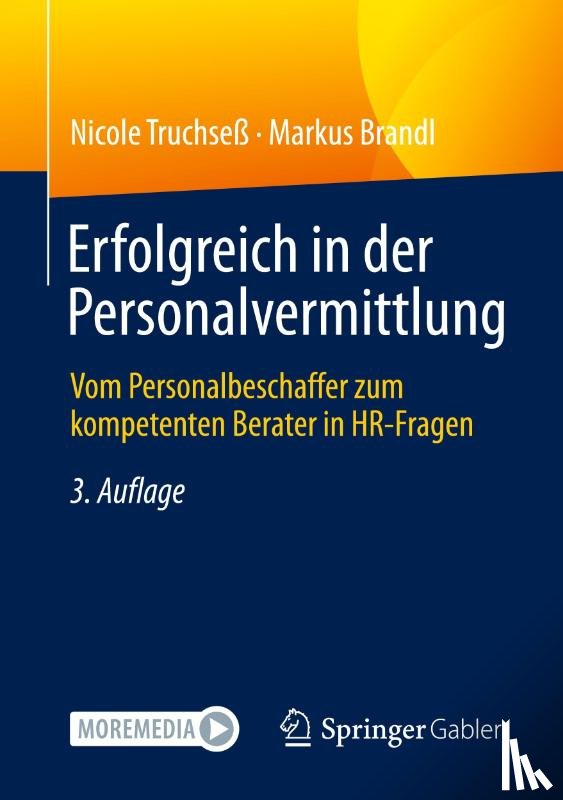 Truchseß, Nicole, Brandl, Markus - Erfolgreich in der Personalvermittlung