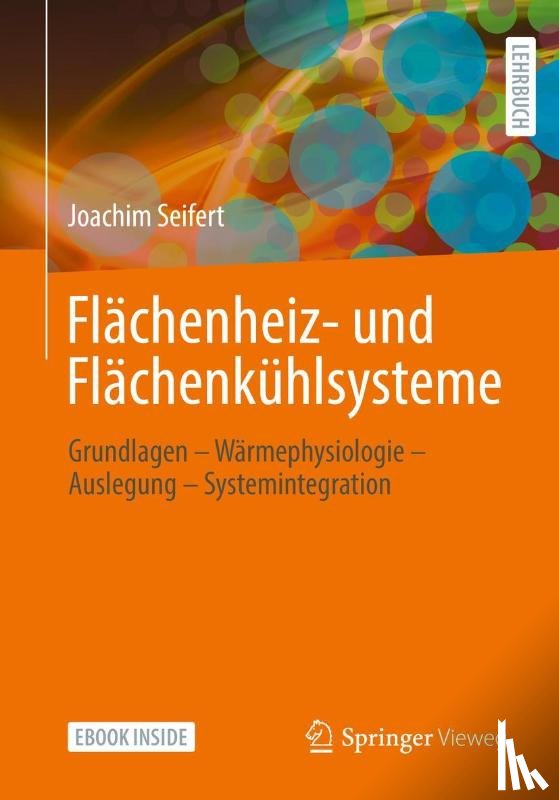 Seifert, Joachim - Flächenheiz- und Flächenkühlsysteme