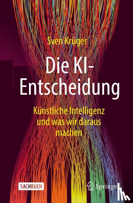 Kruger, Sven - Die Ki-Entscheidung