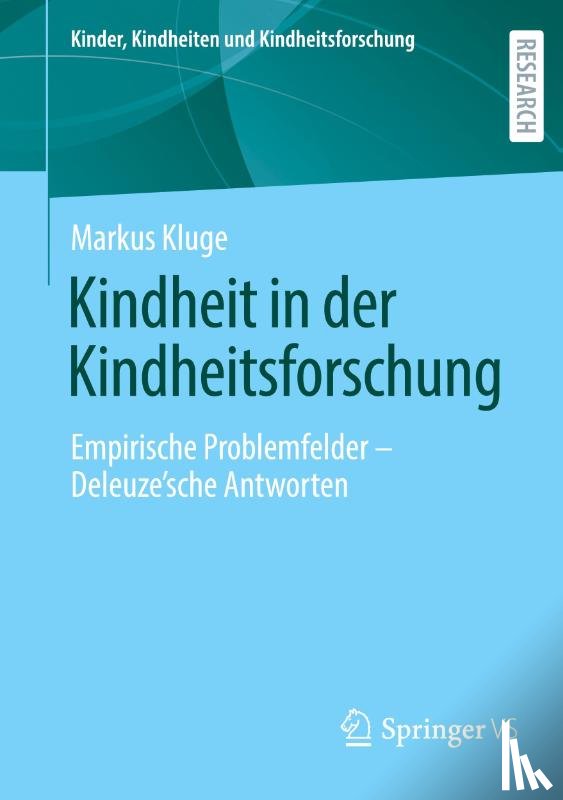 Kluge, Markus - Kindheit in der Kindheitsforschung