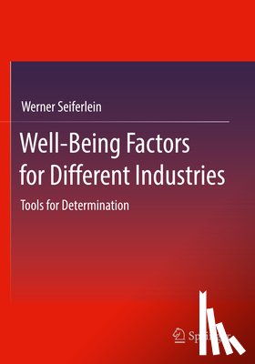 Seiferlein, Werner - Well-Being Factors for Different Industries
