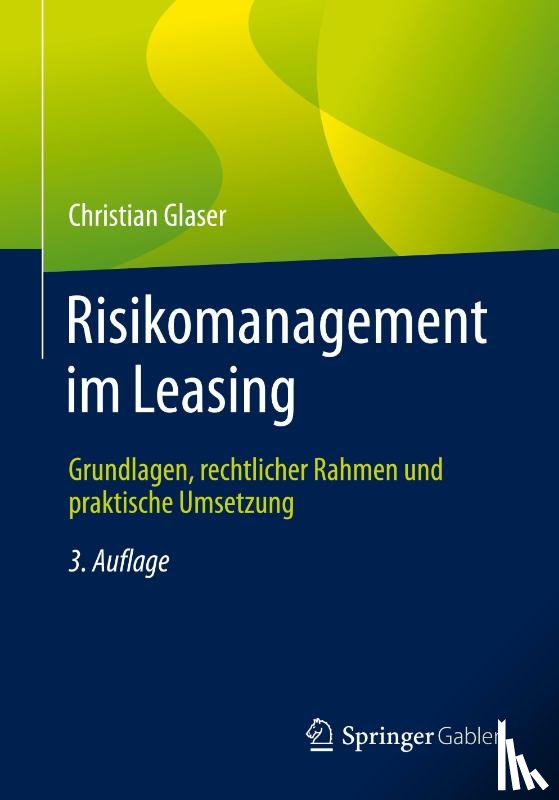 Glaser, Christian - Risikomanagement im Leasing