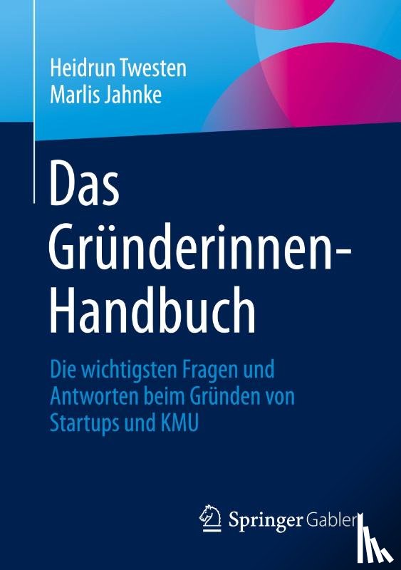 Twesten, Heidrun, Jahnke, Marlis - Das Grunderinnen-Handbuch