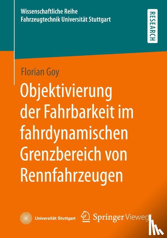 Goy, Florian - Objektivierung Der Fahrbarkeit Im Fahrdynamischen Grenzbereich Von Rennfahrzeugen