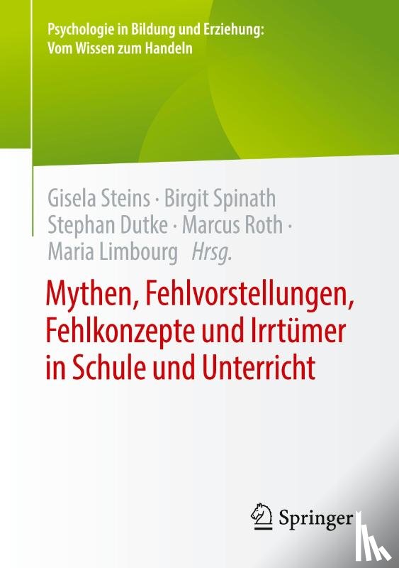  - Mythen, Fehlvorstellungen, Fehlkonzepte und Irrtümer in Schule und Unterricht