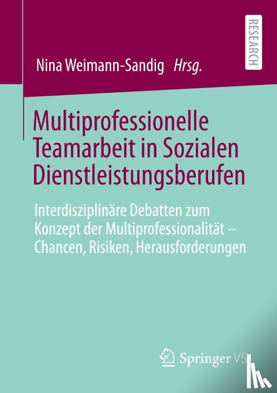  - Multiprofessionelle Teamarbeit in Sozialen Dienstleistungsberufen