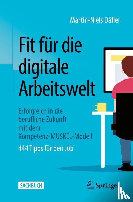 Dafler, Martin-Niels - Fit fur die digitale Arbeitswelt
