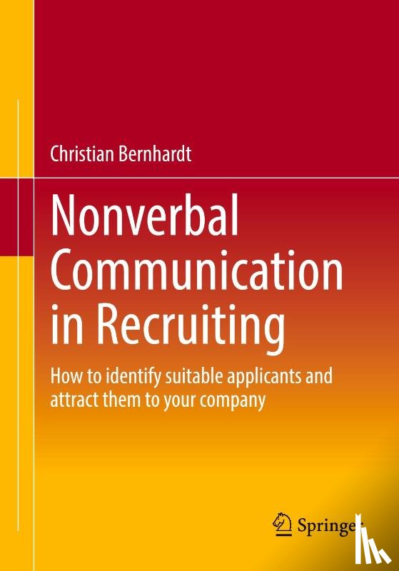Bernhardt, Christian - Nonverbal Communication in Recruiting