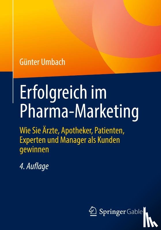 Umbach, Günter - Erfolgreich im Pharma-Marketing