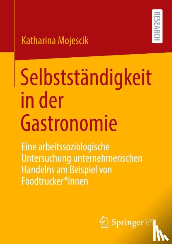 Mojescik, Katharina - Selbststandigkeit in der Gastronomie
