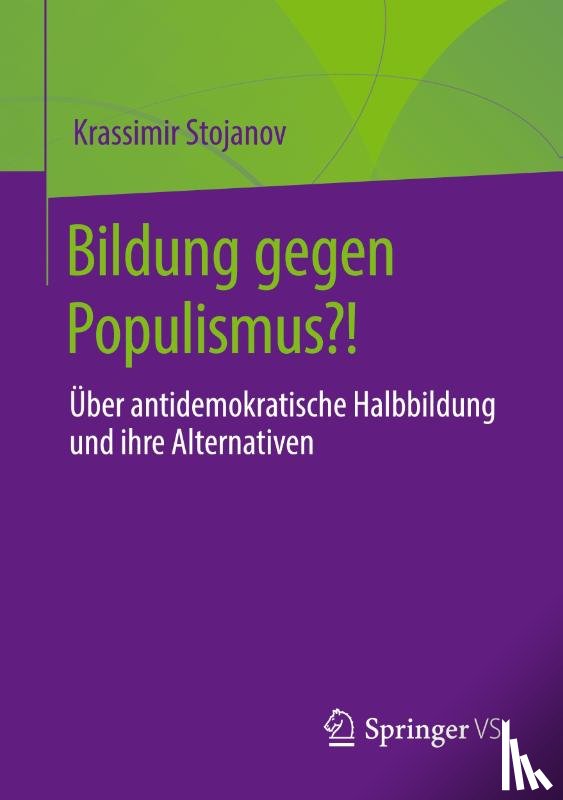 Stojanov, Krassimir - Bildung gegen Populismus?!