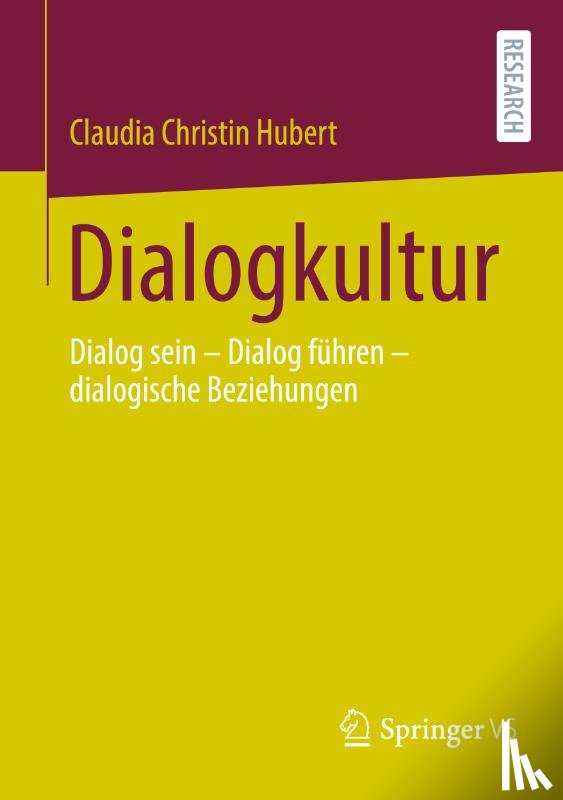 Hubert, Claudia Christin - Dialogkultur