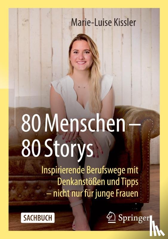 Kissler, Marie-Luise - 80 Menschen – 80 Storys