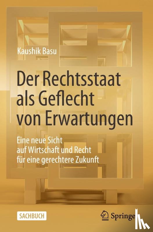 Basu, Kaushik - Der Rechtsstaat als Geflecht von Erwartungen