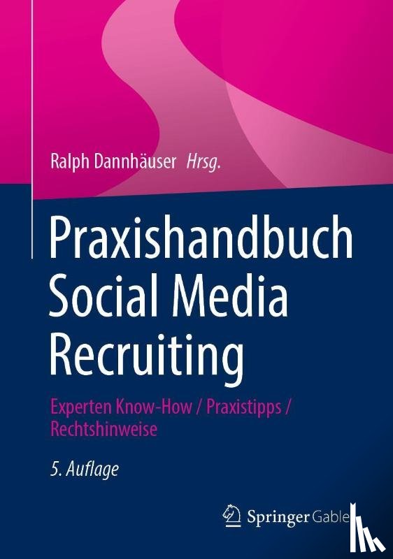  - Praxishandbuch Social Media Recruiting