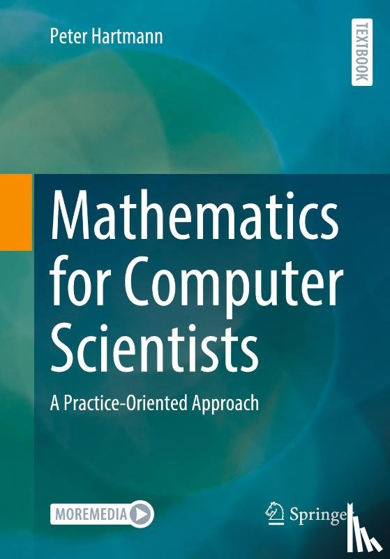 Hartmann, Peter - Mathematics for Computer Scientists