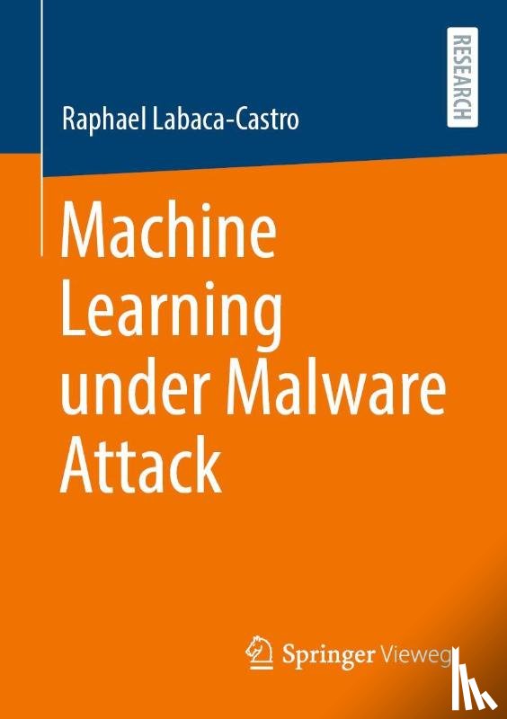 Labaca-Castro, Raphael - Machine Learning under Malware Attack