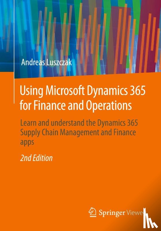 Luszczak, Andreas - Using Microsoft Dynamics 365 for Finance and Operations