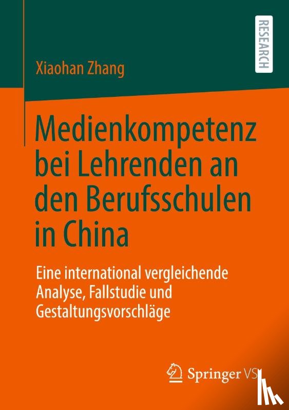 Zhang, Xiaohan - Medienkompetenz bei Lehrenden an den Berufsschulen in China