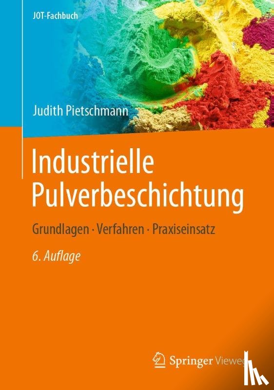 Pietschmann, Judith - Industrielle Pulverbeschichtung