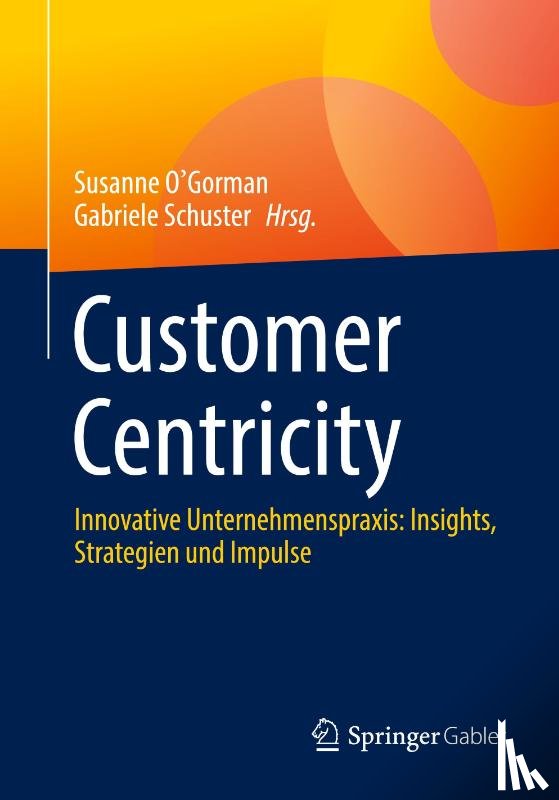  - Customer Centricity