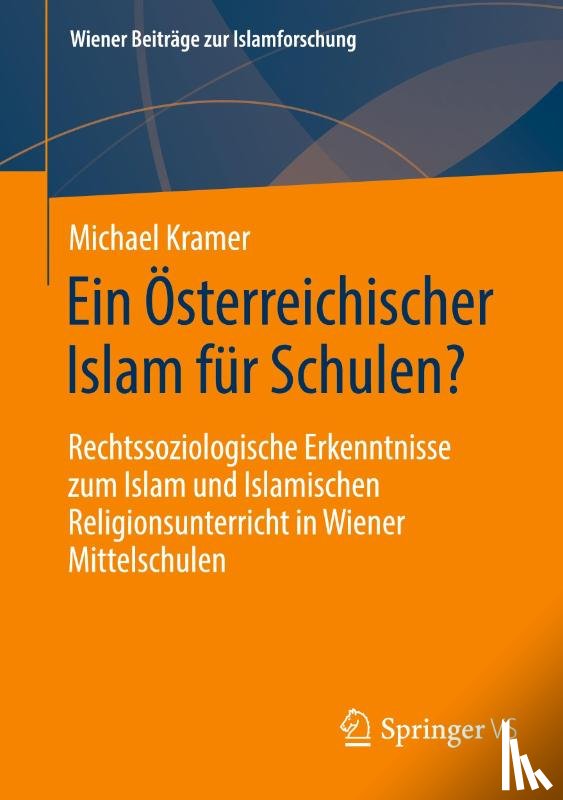Kramer, Michael - Ein Österreichischer Islam für Schulen?