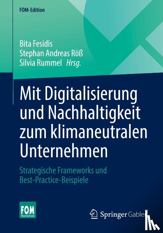  - Mit Digitalisierung und Nachhaltigkeit zum klimaneutralen Unternehmen