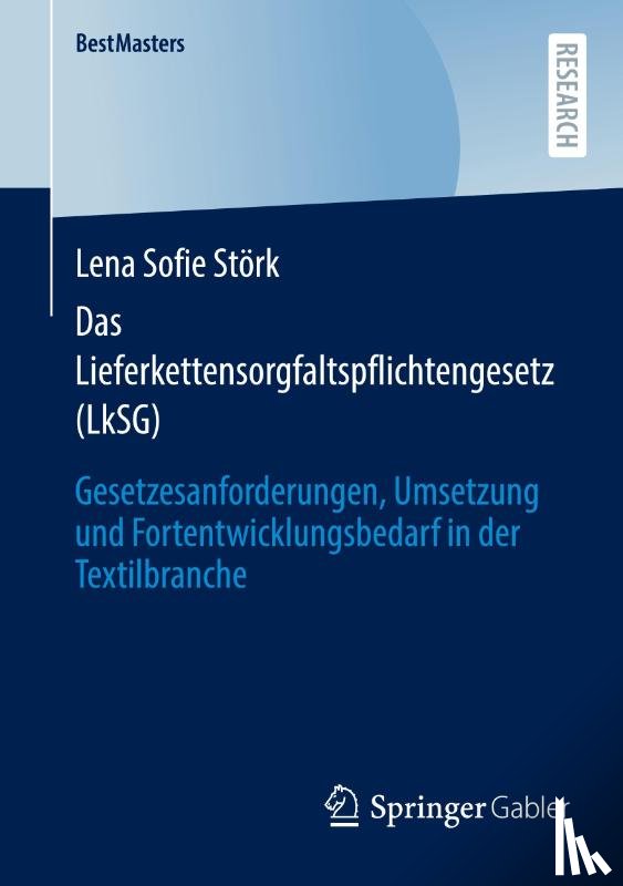 Störk, Lena Sofie - Das Lieferkettensorgfaltspflichtengesetz (LkSG)