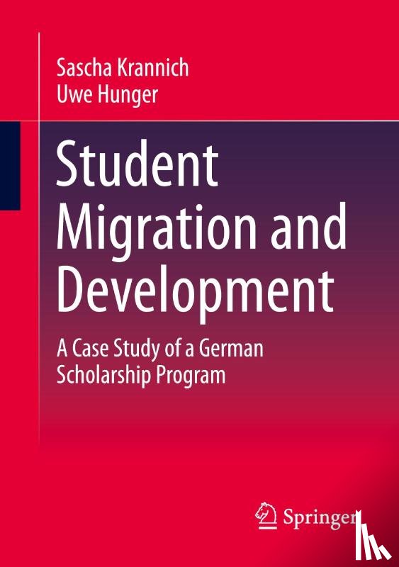 Krannich, Sascha, Hunger, Uwe - Student Migration and Development