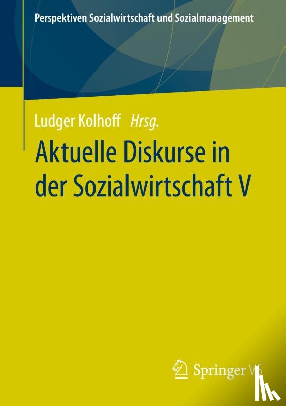  - Aktuelle Diskurse in der Sozialwirtschaft V