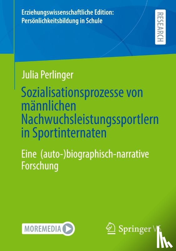 Perlinger, Julia - Sozialisationsprozesse von männlichen Nachwuchsleistungssportlern in Sportinternaten