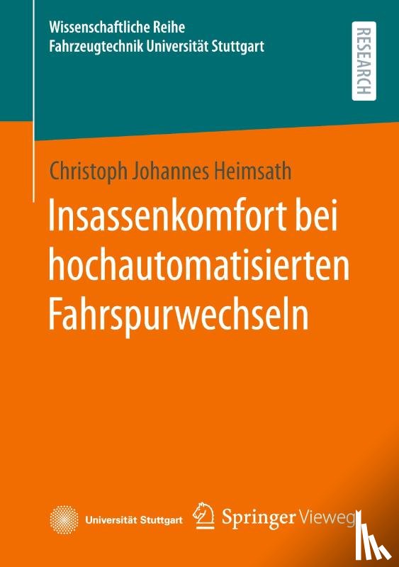 Heimsath, Christoph Johannes - Insassenkomfort bei hochautomatisierten Fahrspurwechseln