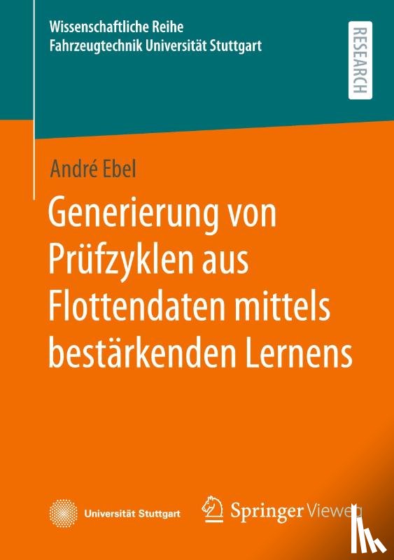 Ebel, André - Generierung von Prüfzyklen aus Flottendaten mittels bestärkenden Lernens