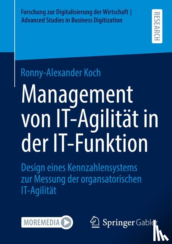 Koch, Ronny-Alexander - Management von IT-Agilität in der IT-Funktion