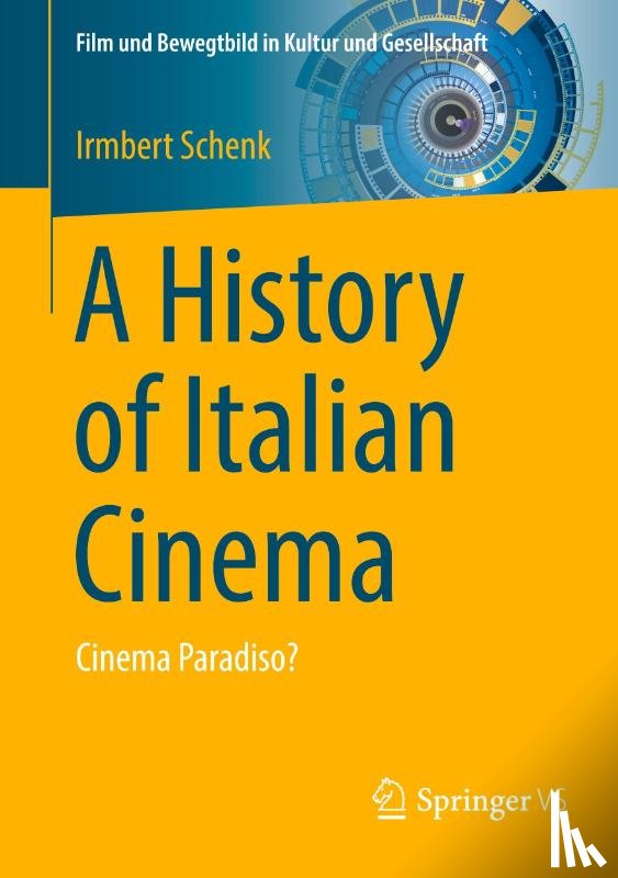 Schenk, Irmbert - A History of Italian Cinema