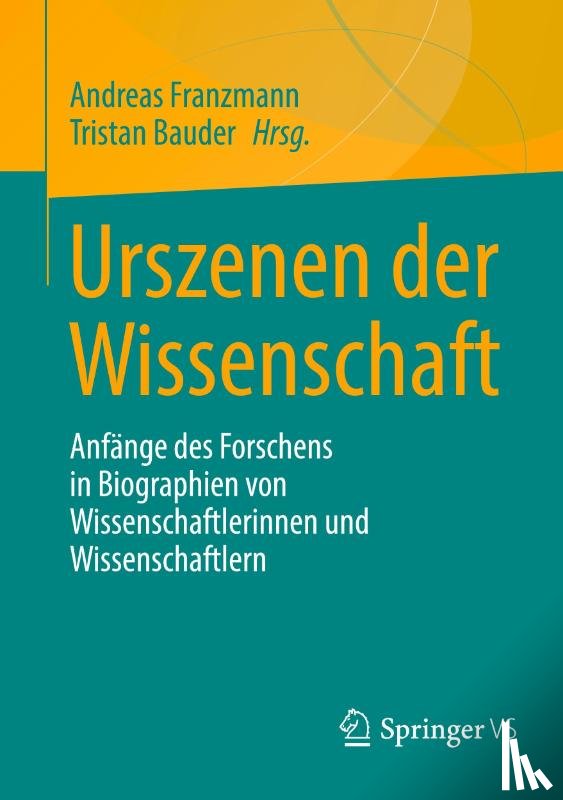  - Urszenen der Wissenschaft