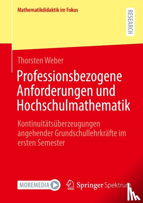 Weber, Thorsten - Professionsbezogene Anforderungen und Hochschulmathematik