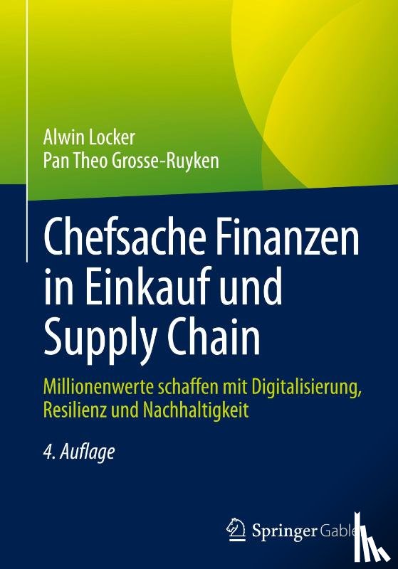 Locker, Alwin, Grosse-Ruyken, Pan Theo - Chefsache Finanzen in Einkauf und Supply Chain