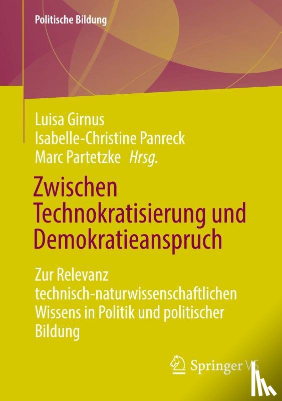  - Zwischen Technokratisierung und Demokratieanspruch